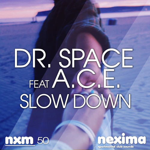 Slow Down (feat. A.C.E.)