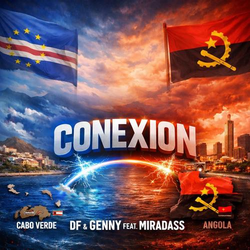 CONEXION (feat. DF, Genny 22 & Miradass)