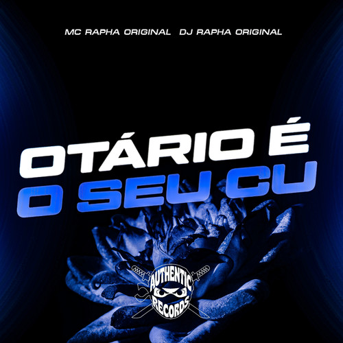 Otário É o Seu Cu (Explicit)