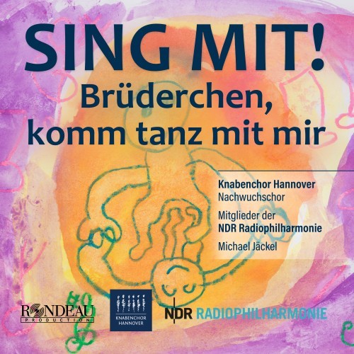 Brüderchen, komm tanz mit mir (Knabenchor Hannover: Sing mit!)