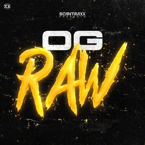 Scantraxx Presents: OG Raw Mix