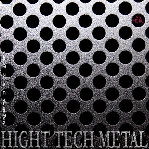 Hight Tech Metal
