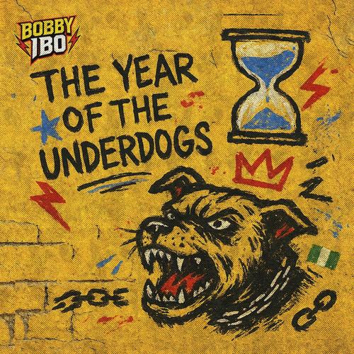 The Year Of The Underdogs (Explicit)