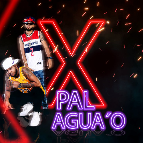 X PAL AGUA'O