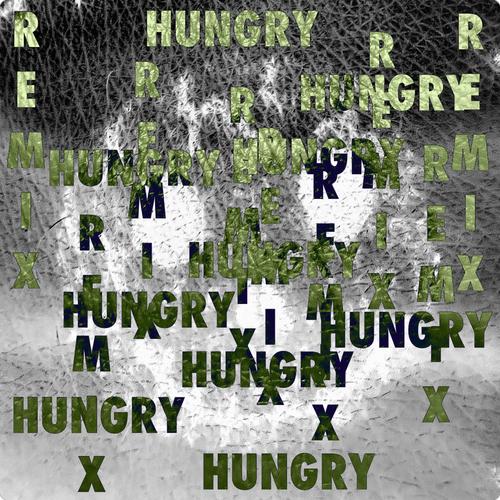 Hungry (feat. buzzer & Stridy) [El Ingeniero Remix] [Explicit]