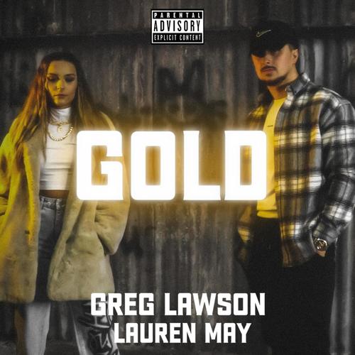 GOLD (feat. Lauren May) [Explicit]