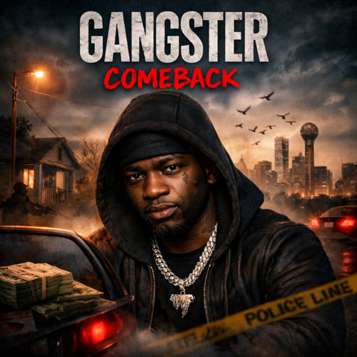 Gangster Comeback (Explicit)