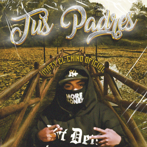Tus Padres (Explicit)
