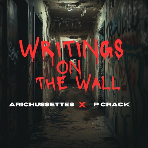 Writings on the Wall (Explicit)
