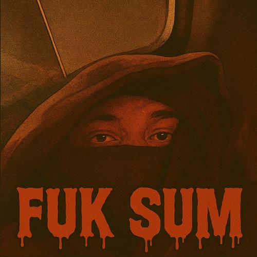 Fuk sum (Explicit)