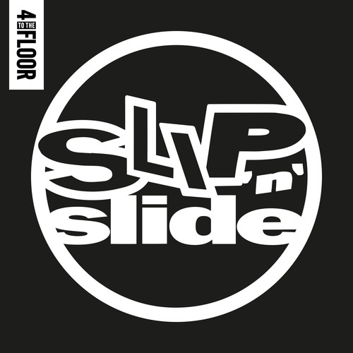 4 To The Floor presents Slip 'N' Slide (舞曲集锦)
