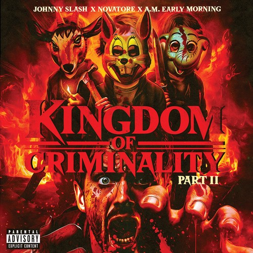 Kingdom Of Criminality Part II (Explicit)