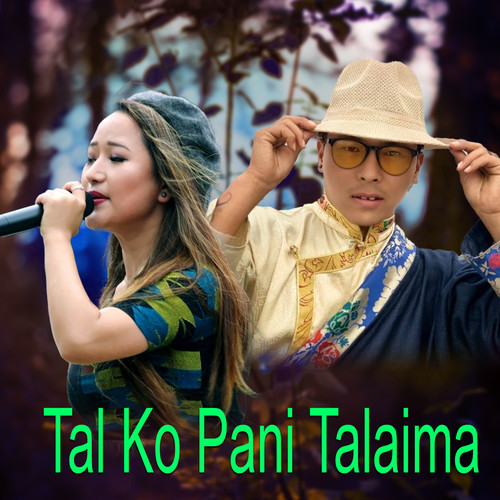 Tal Ko Pani Talaima