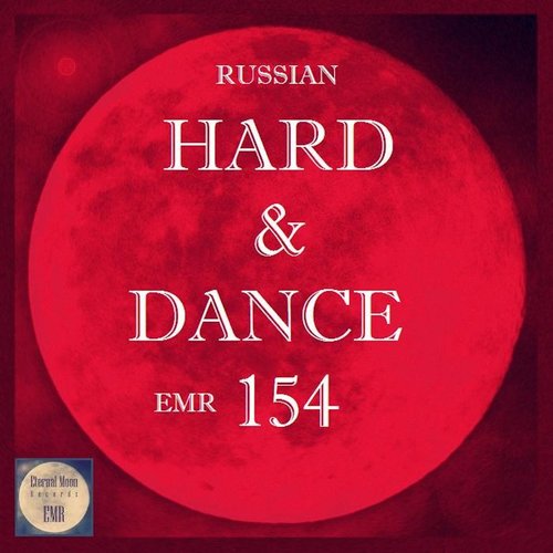 Russian Hard & Dance EMR, Vol. 154