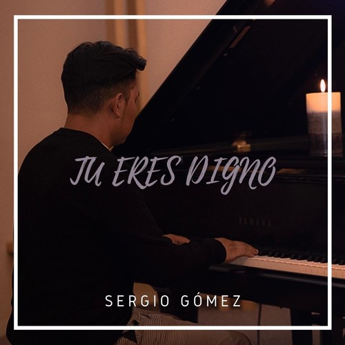 Tu Eres Digno