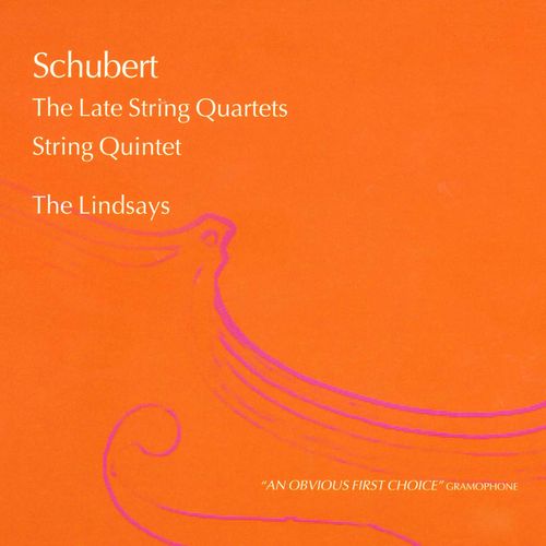 Schubert: The Late String Quartets; String Quintet (舒伯特：晚期弦乐四重奏；弦乐五重奏)