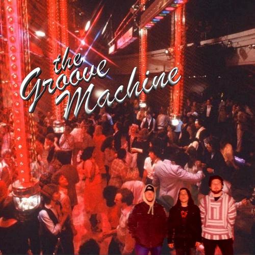 The Groove Machine - Single (Explicit)