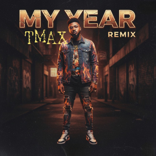 My Year (Remix)