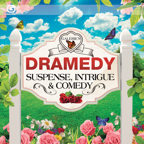 Dramedy - Suspense, Intrigue & Comedy