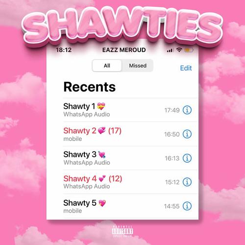 Shawties (Explicit)