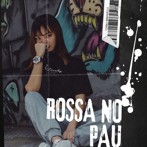 ROSSA NO PAU (Explicit)