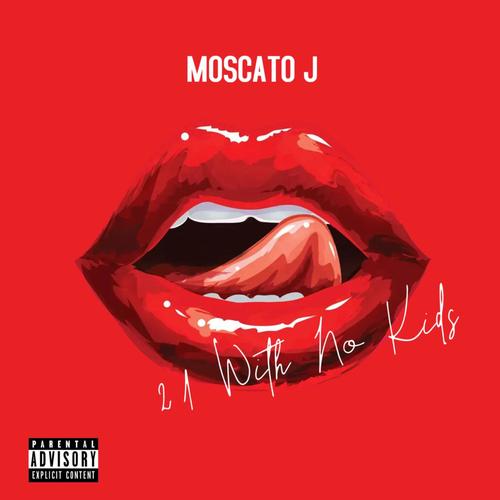 21 With No Kids (feat. Rubi Wei) [Explicit]