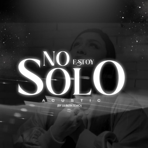 NO ESTOY SOLO (Acustic)
