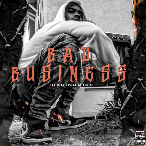 Bad Business (Explicit)