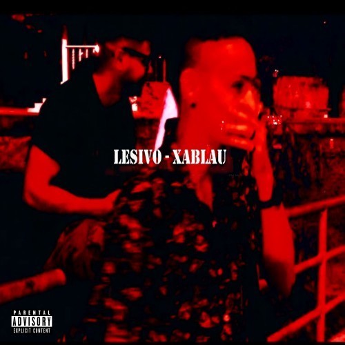 Xablau (Explicit)