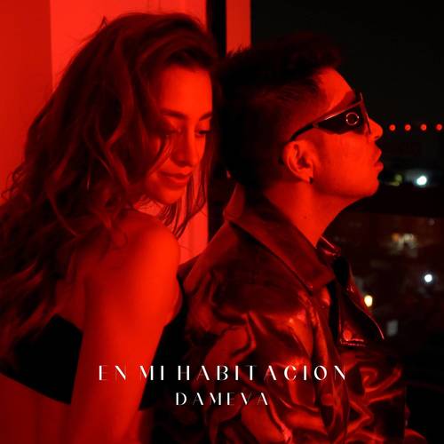 En Mi Habitación (Explicit)