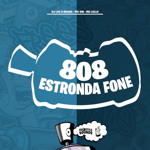 808 Estronda Fone (Explicit)