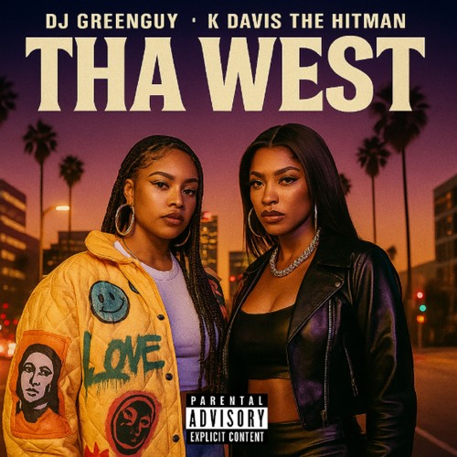 Tha West (Explicit)