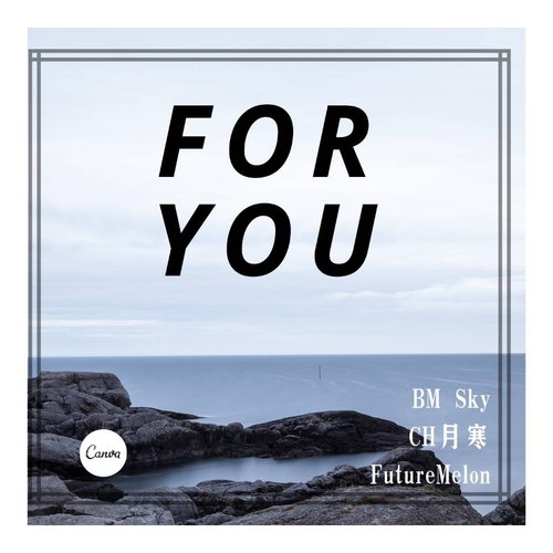 FOR YOU