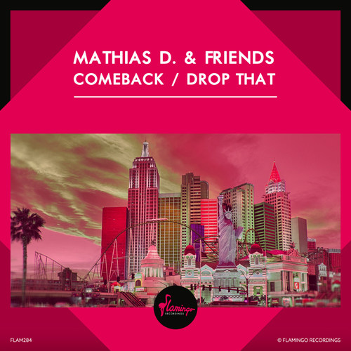 Comeback / Drop That