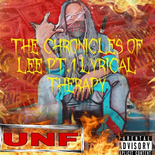 The Chronicles of Lee, Pt. 1 (Lyrical Therapy) [Explicit]