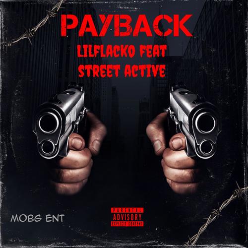 PAYBACK (feat Street Active) [Explicit]