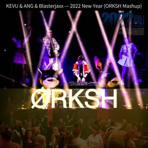 2022 New Year(KeshY Mashup)