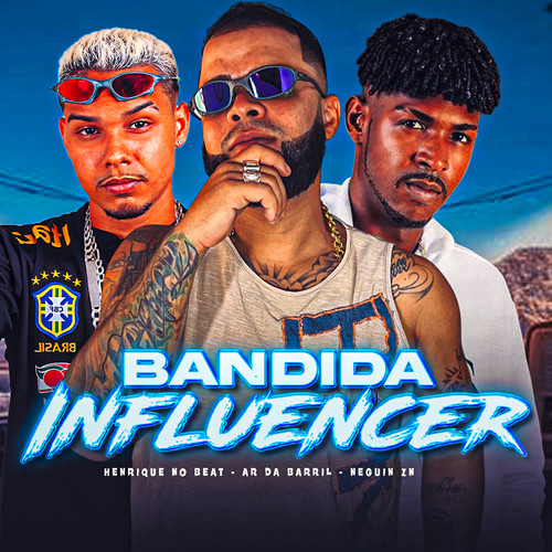Bandida Influencie (Explicit)