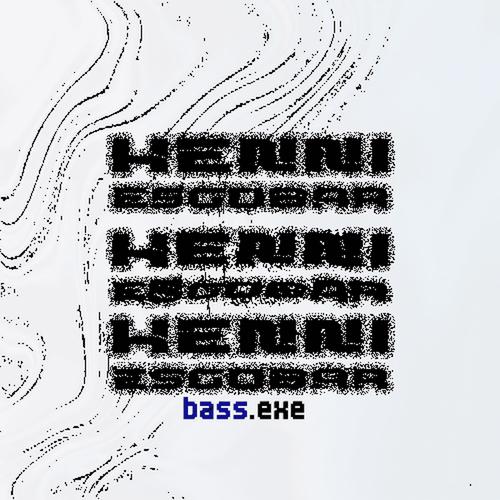 Bass.ExE (Explicit)