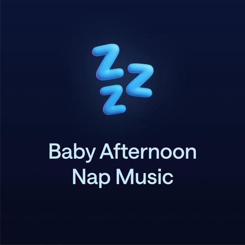 Baby Afternoon Nap Music