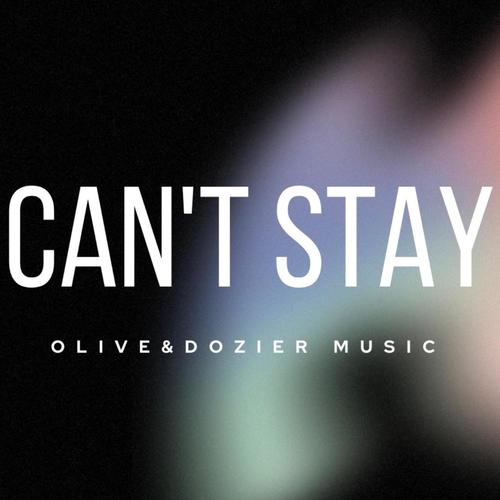 Can't Stay