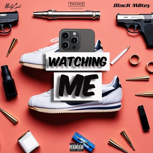 Watching Me (Explicit)