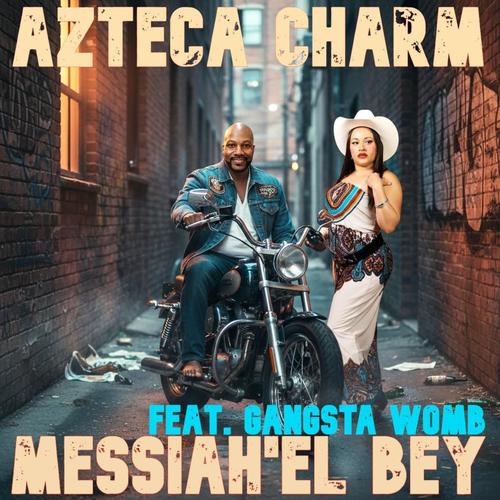 Azteca Charm (Explicit)