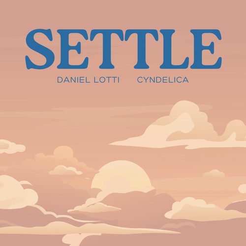 SETTLE (feat. CyndelicA)