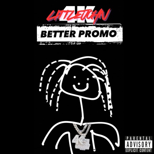 Better Promo (Explicit)