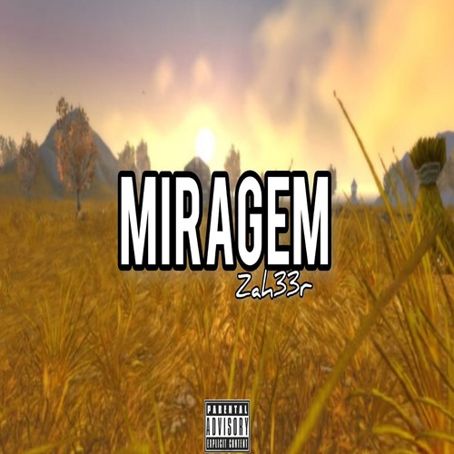Miragem (Explicit)