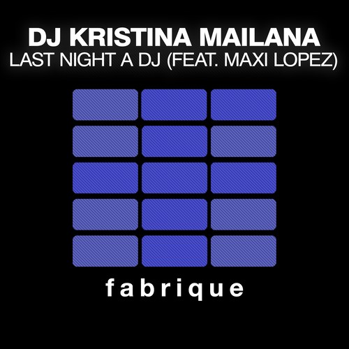 Last Night a DJ