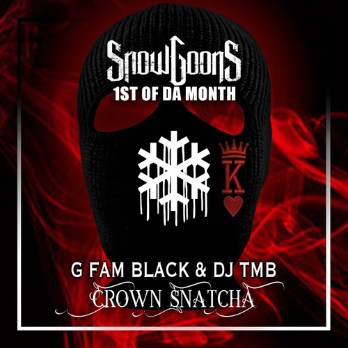 Crown Snatcha (Explicit)