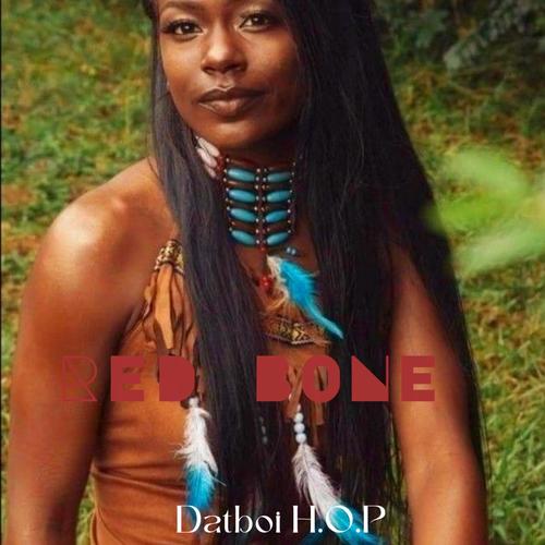 RED BONE (Explicit)