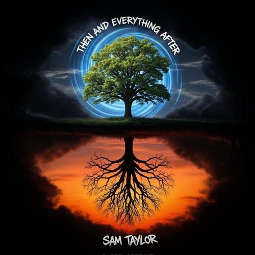 Then And Everything After